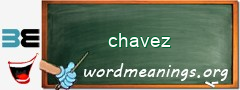 WordMeaning blackboard for chavez